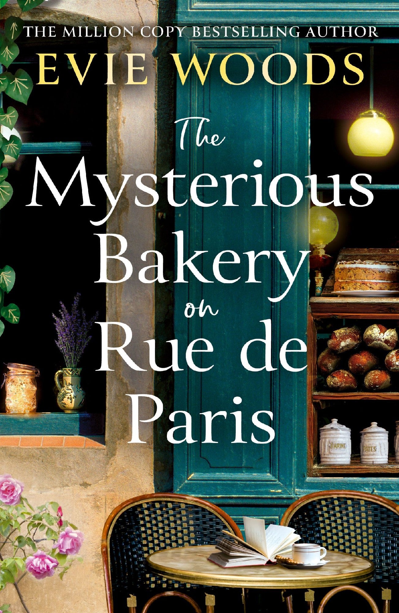 The Mysterious Bakery On Rue De Paris - Evie Woods