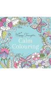 Happy Thoughts - Calm Colouring