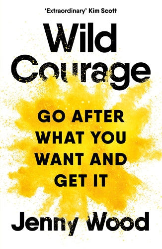 Wild Courage - Jenny Wood