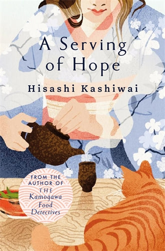A Serving Of Hope - Hisashi Kashiwai