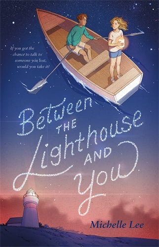Between The Lighthouse And You - Michelle Lee