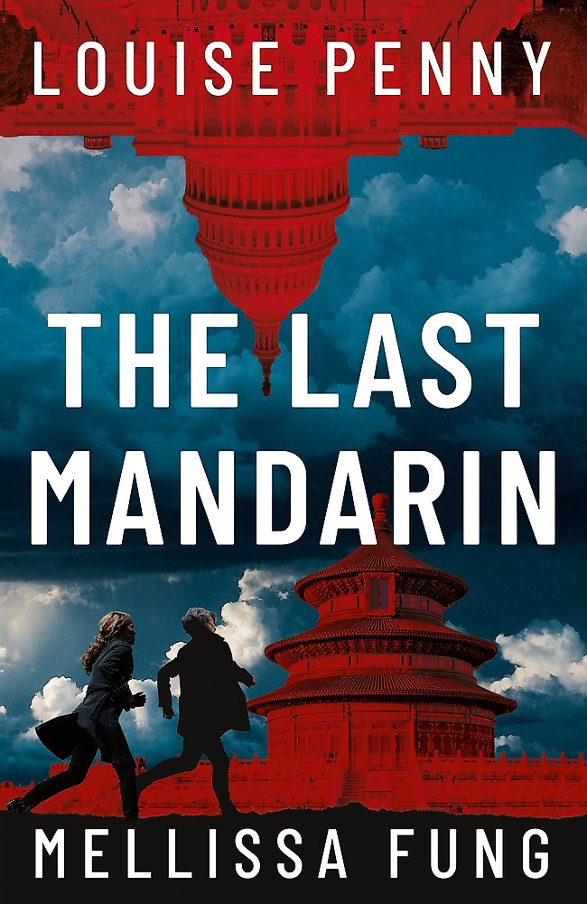 The Last Mandarin - Louise Penny