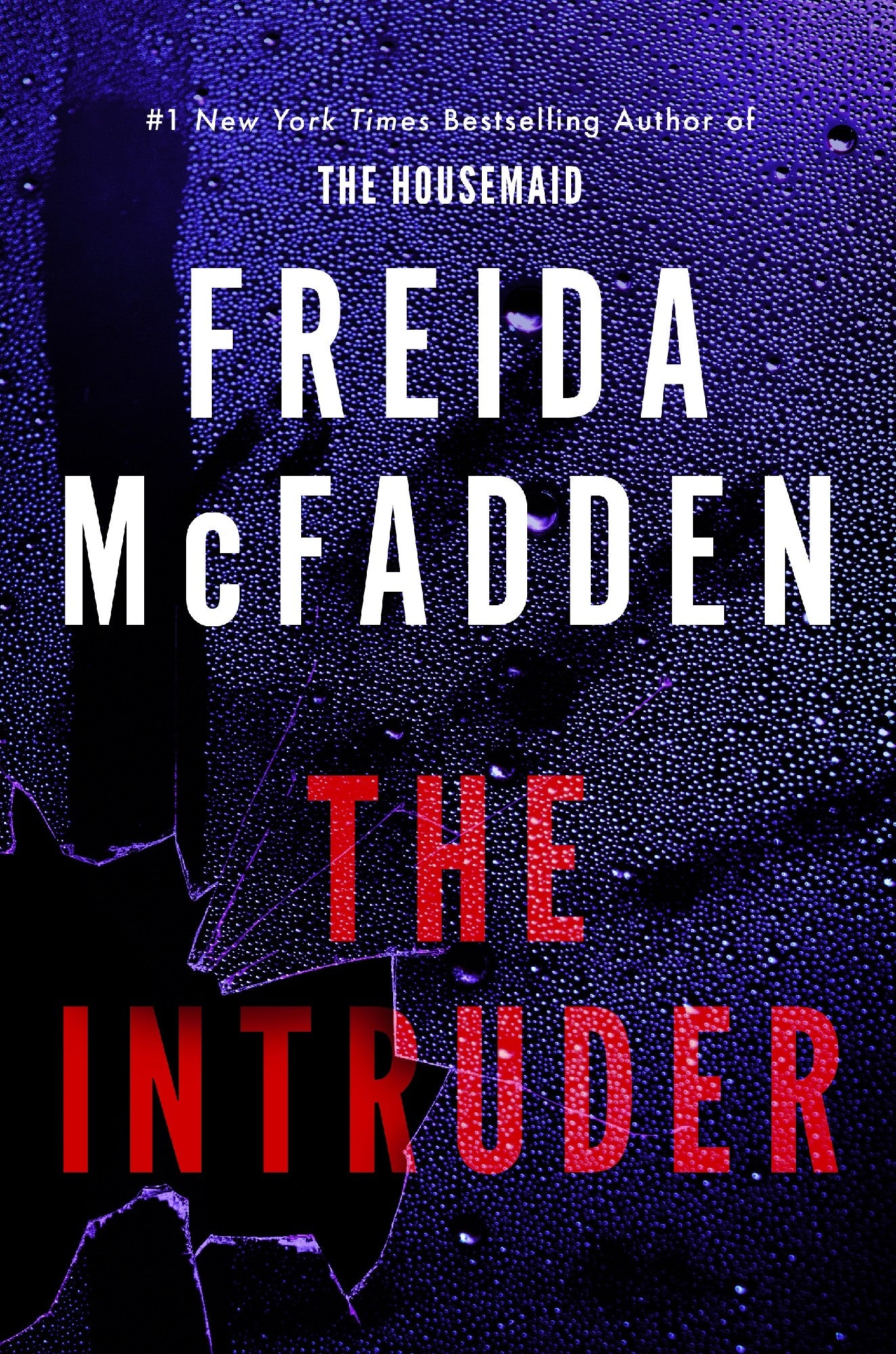 The Intruder - Freida Mcfadden