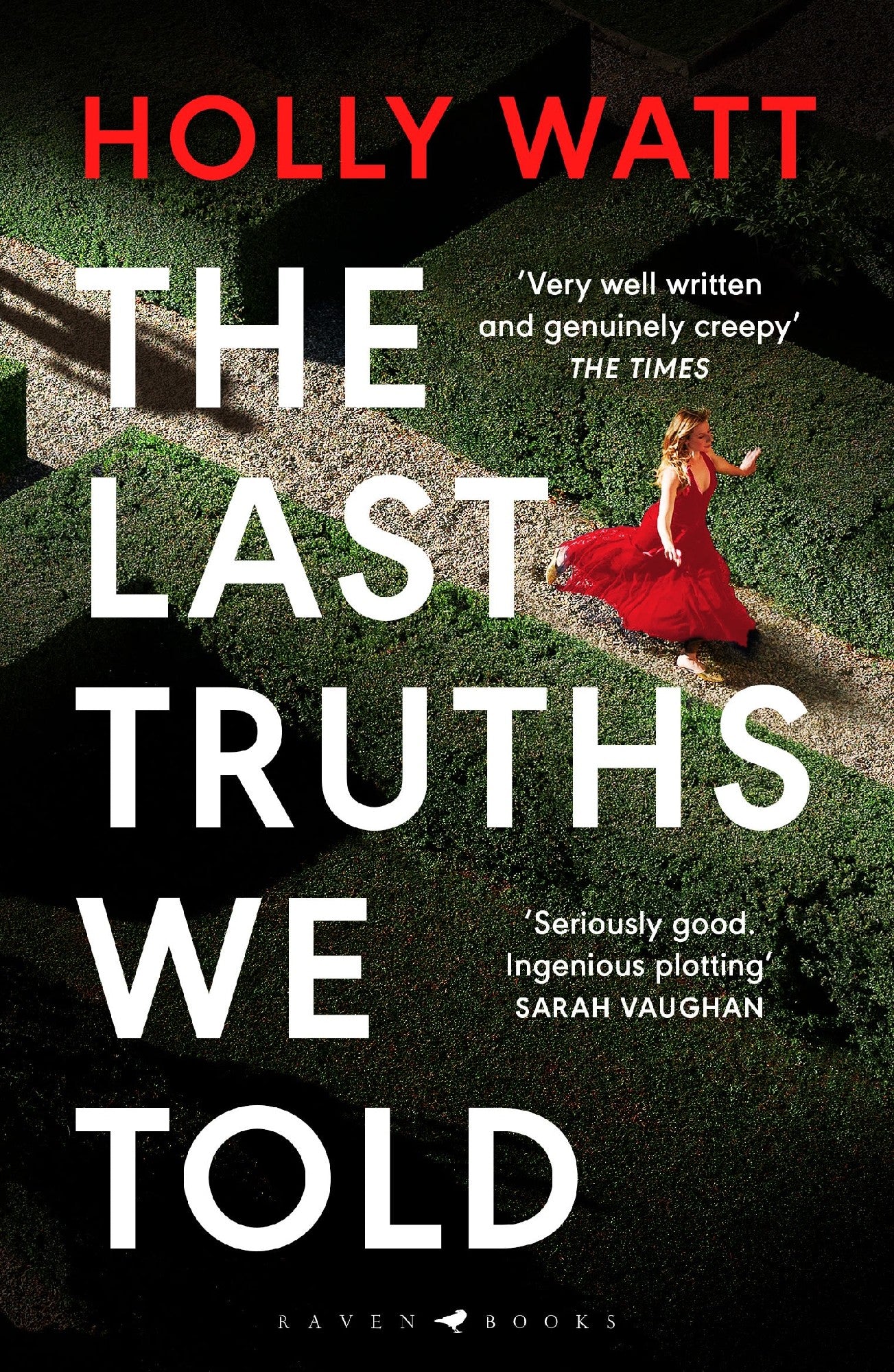 The Last Truths We Told - Holly Watt