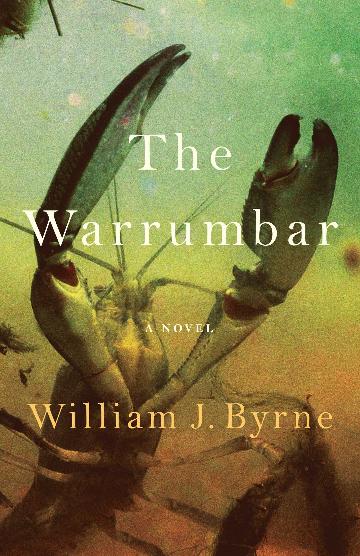 The Warrumbar - William J Byrne
