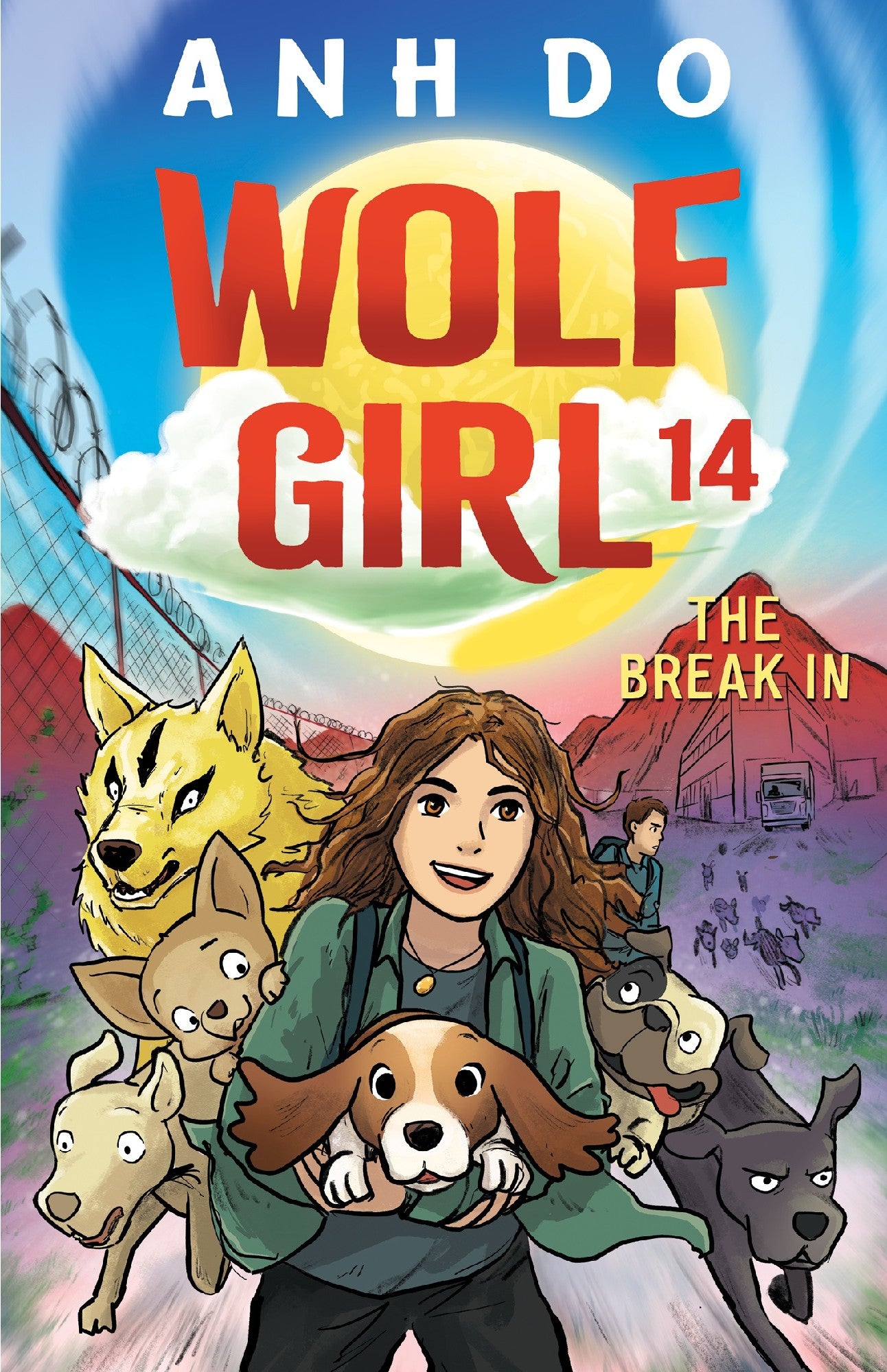 The Break In: Wolf Girl 14 - Anh Do