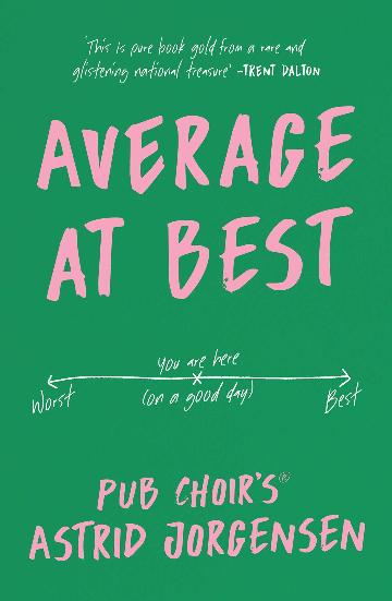 Average At Best - Astrid Jorgensen