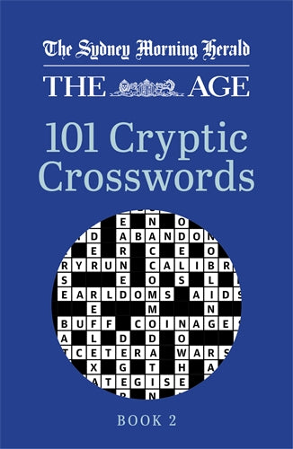 Sydney Morning Herald | The Age 101 Cryptic Crosswords Book 2