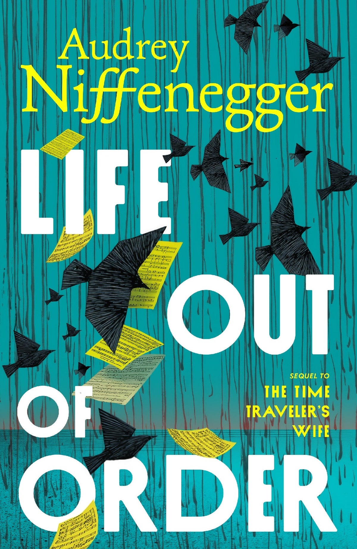Life Out Of Order - Audrey Niffenegger