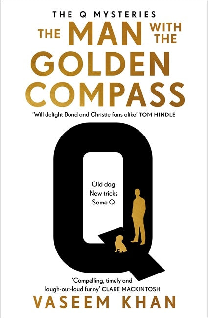 Man With The Golden Compass - Vaseem Khan