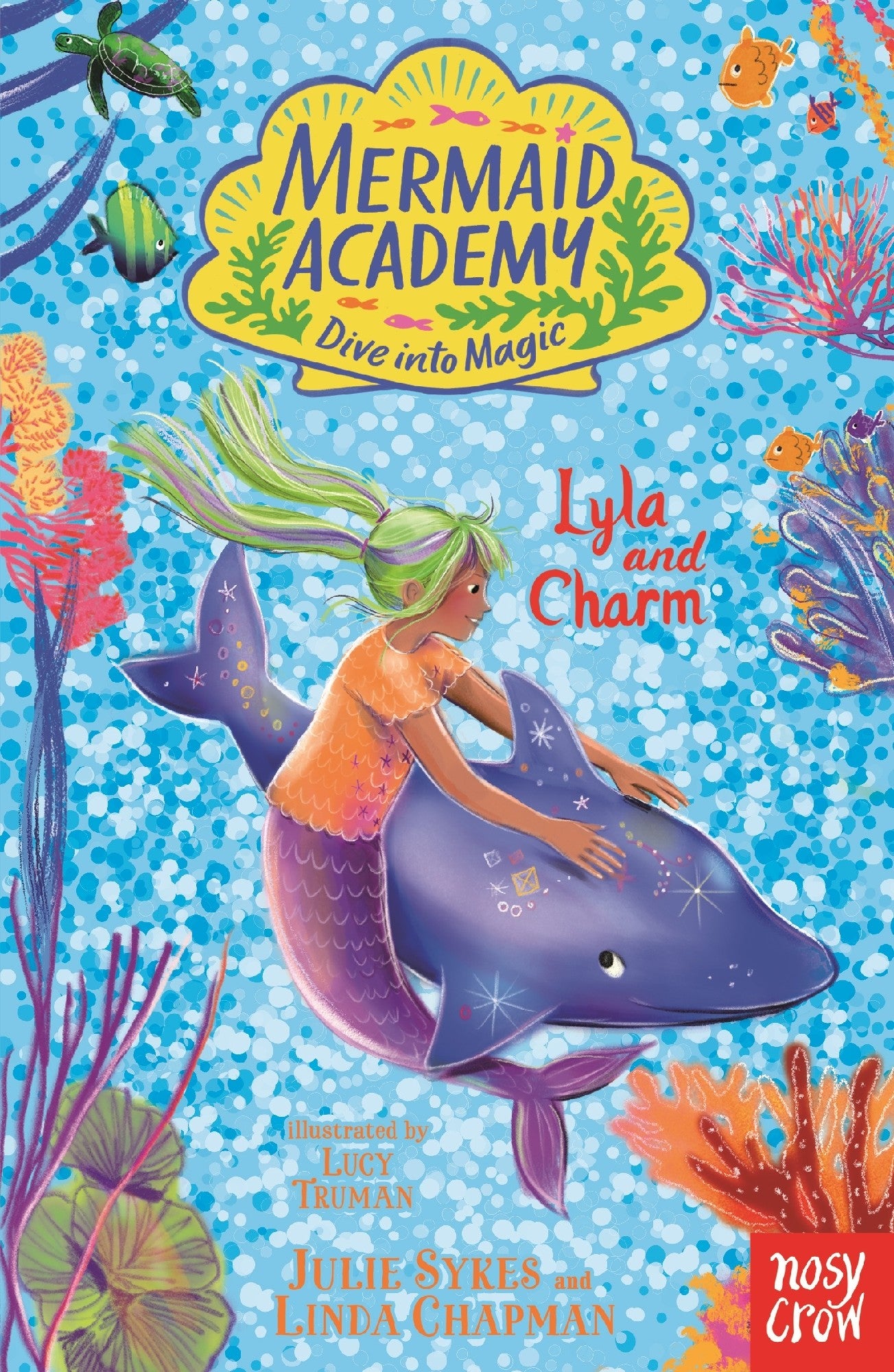 Lyla And Charm (mermaid Academy 7) - Julie Sykes