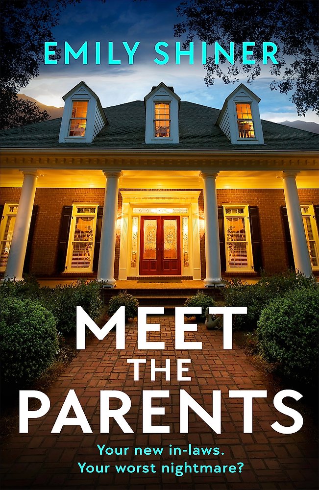 Meet The Parents - Emily Shiner
