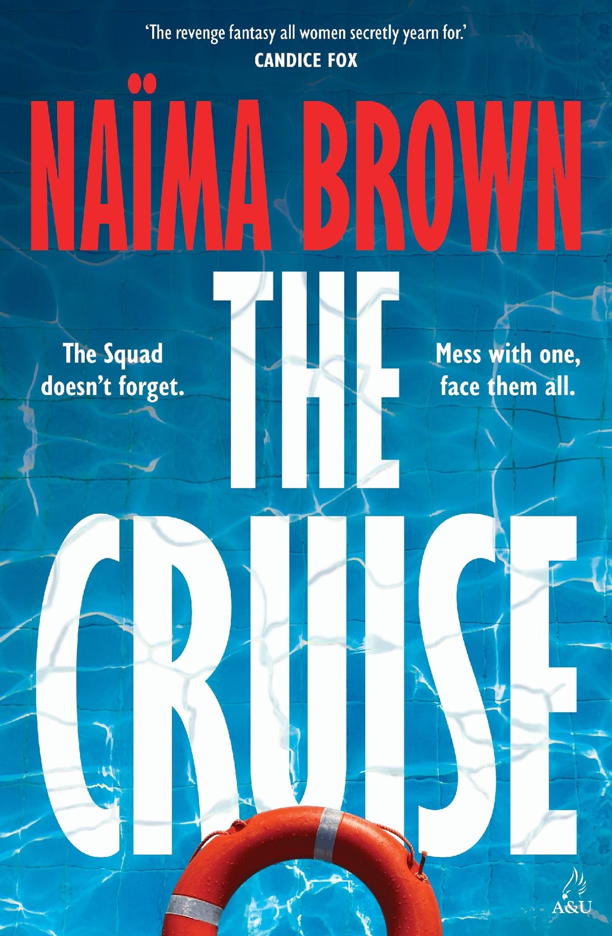 The Cruise - Naima Brown