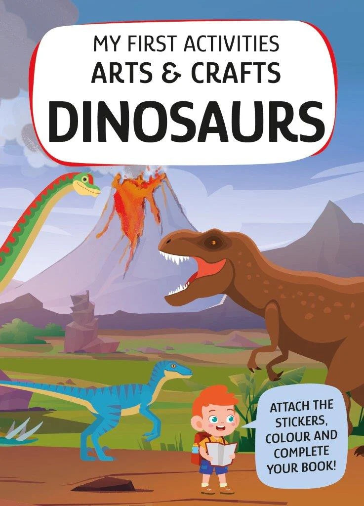 My First Activities Arts & Crafts - Dinosaurs