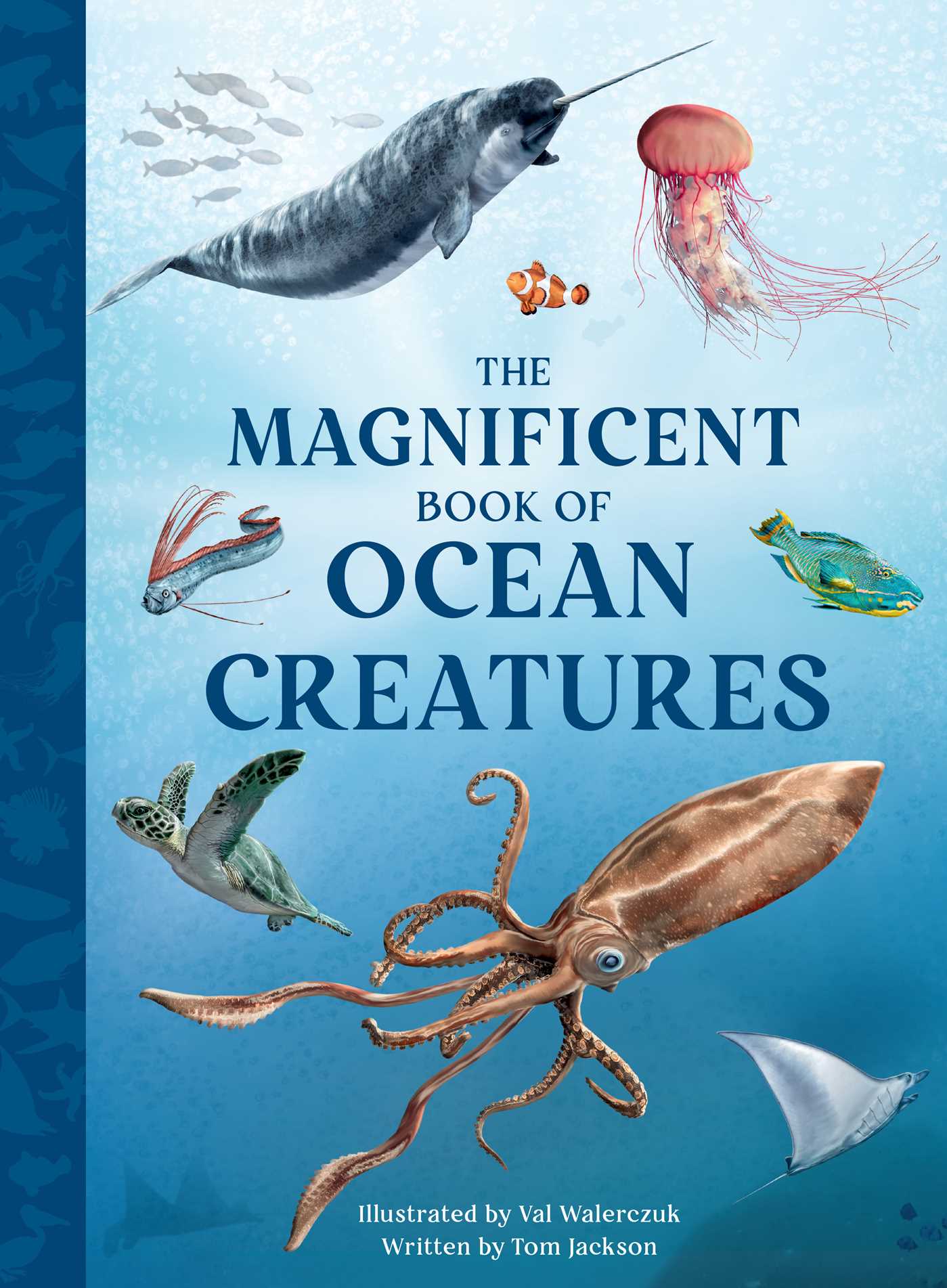 The Magnificent Book Of Ocean Creatures
