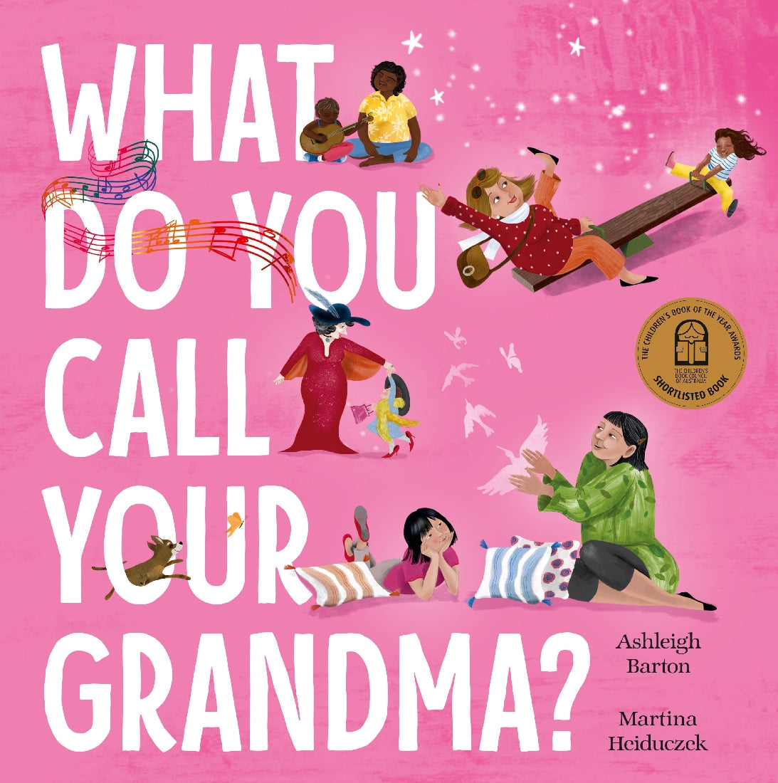 What Do You Call Your Grandma? - Ashleigh Barton