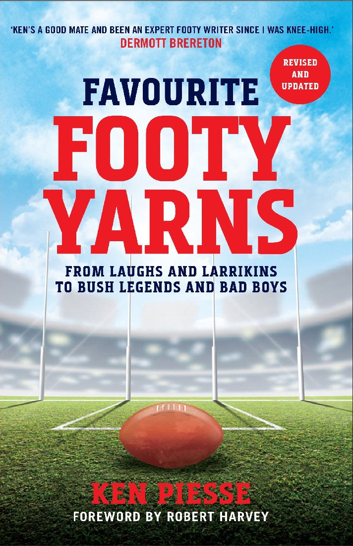 Favourite Footy Yarns - Ken Piesse