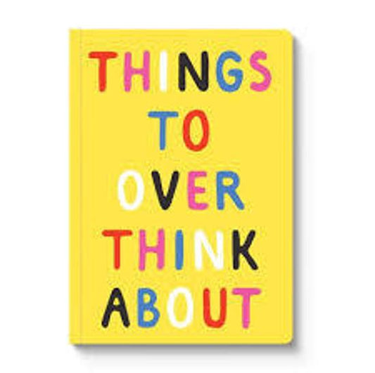 A5 Smooth  Soft Cover Notebook Things To Overthink About
