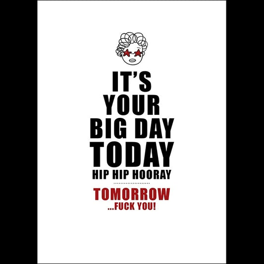 Defimations It's Your Big Day Today Hip Hip Hooray