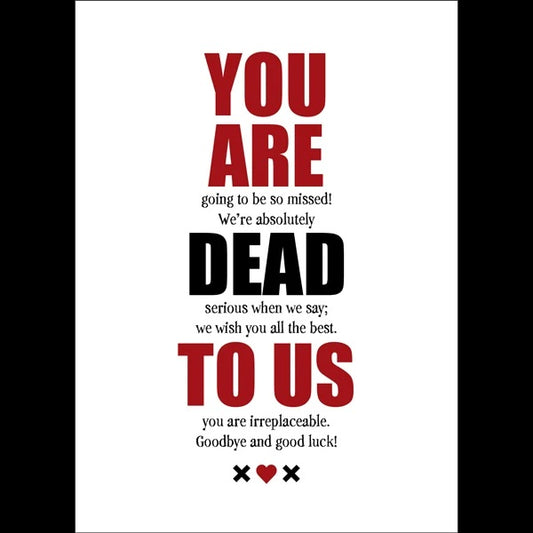 Defamations You Are  Dead To Us