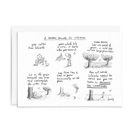 Leunig All Occasions Greeting Card - A Herbal Remedy For Lifeache