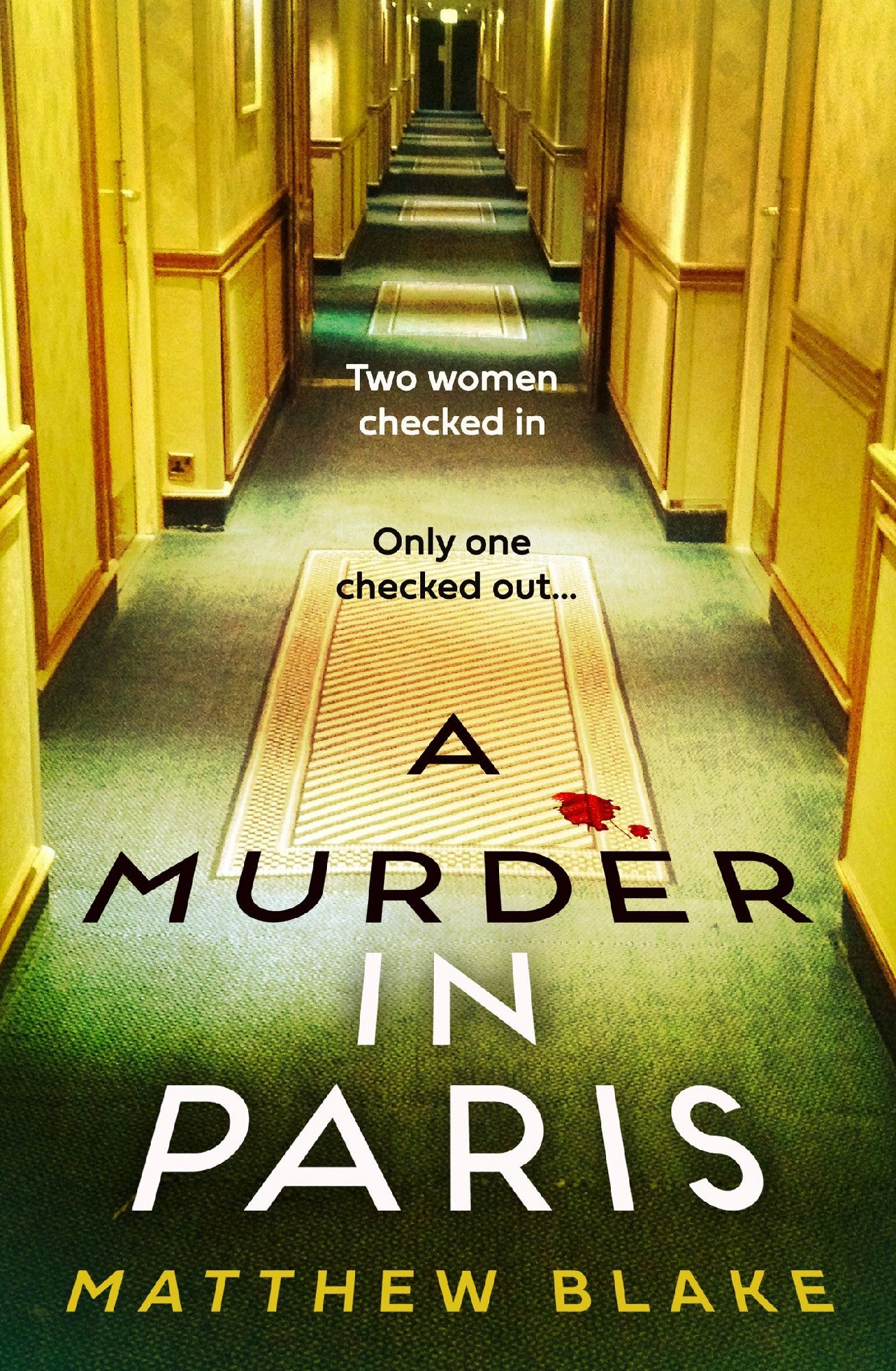 A Murder In Paris - Matthew Blake