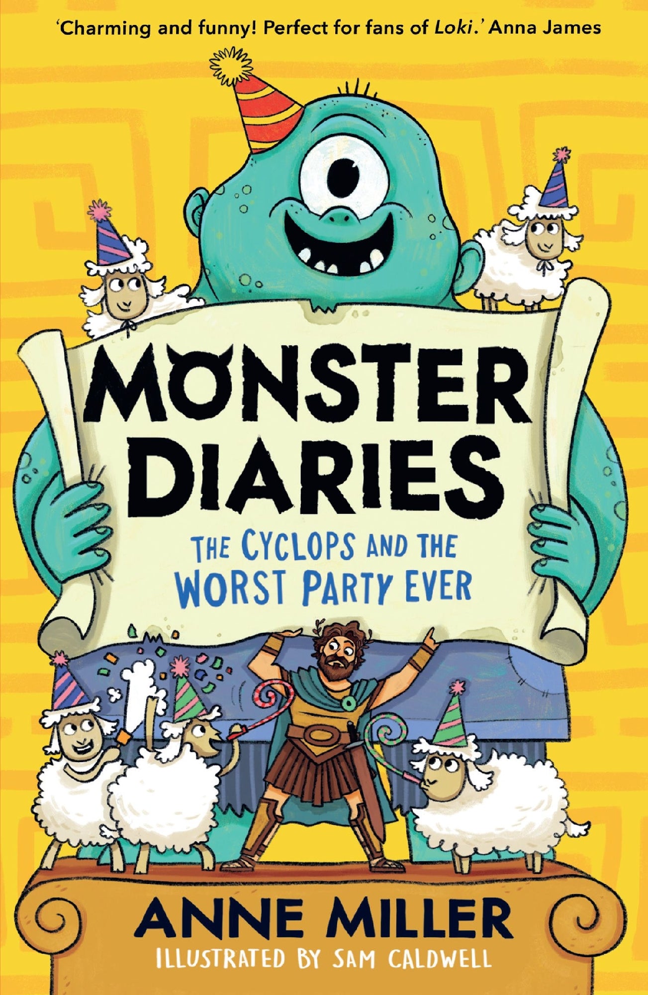 Monster Diaries: The Cyclops And The Worst Party Ever