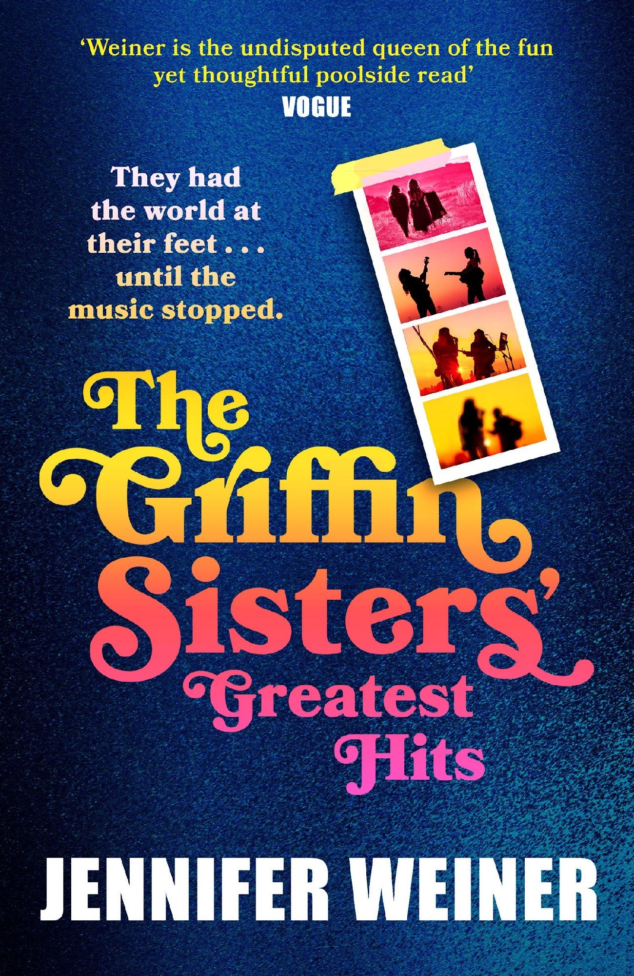 The Griffin Sisters' Greatest Hits - Jennifer Weiner
