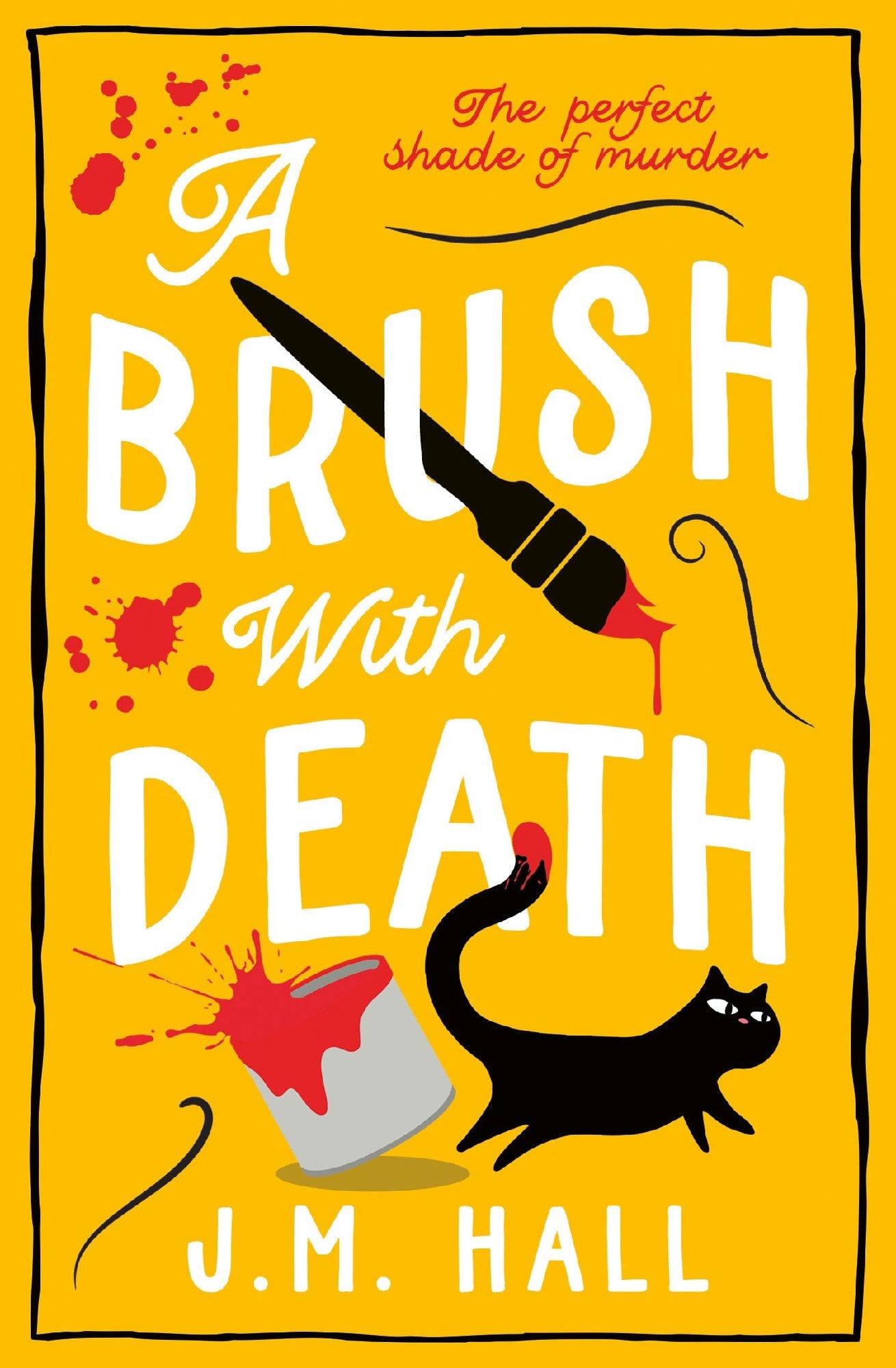 A Brush With Death - J M Hall