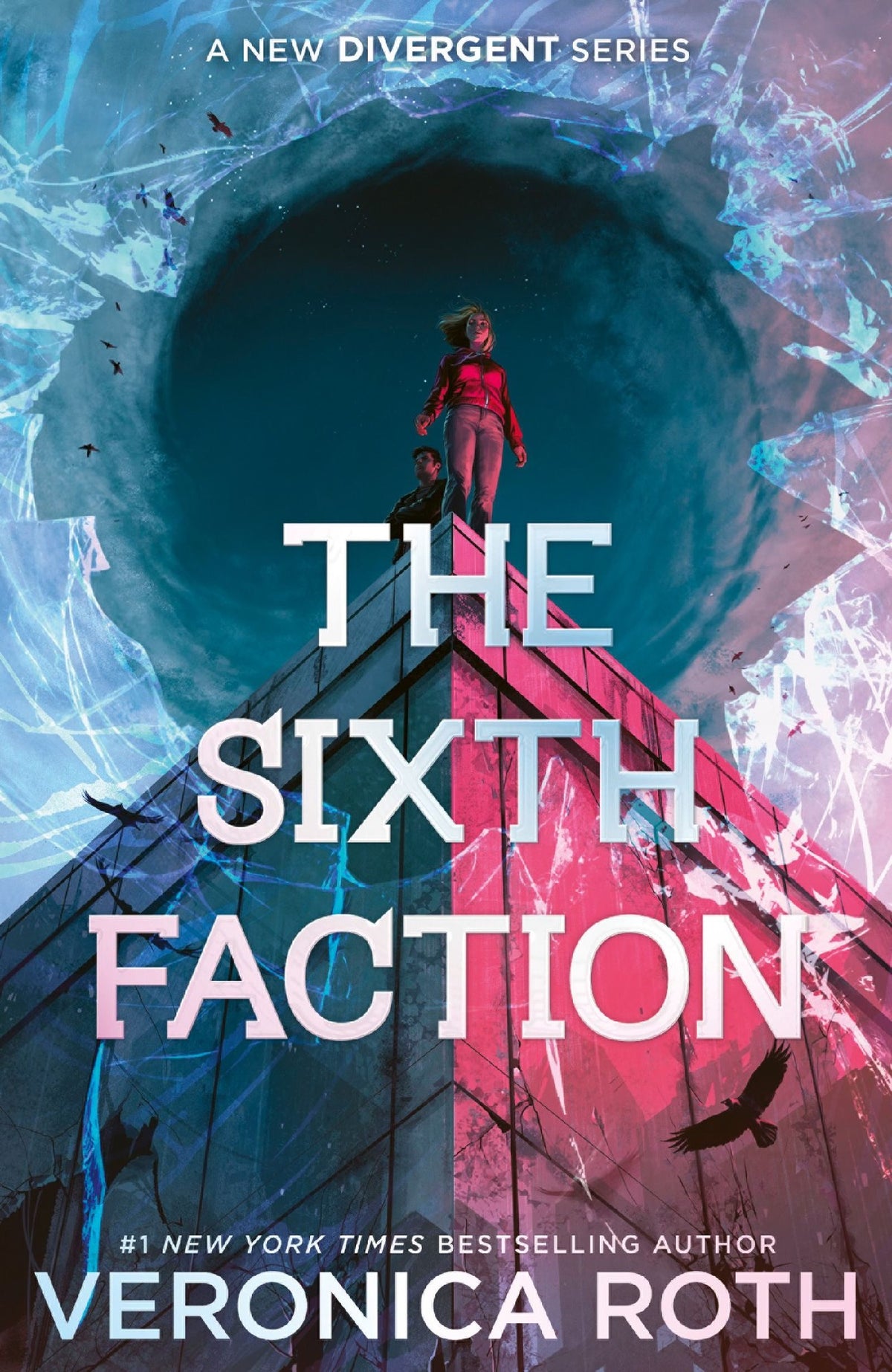 Sixth Faction - Veronica Roth