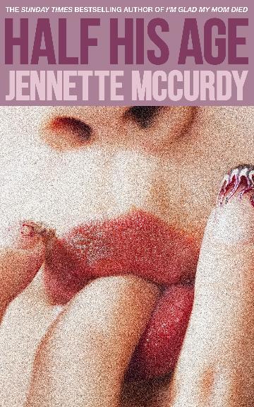 Half His Age - Jennette Mccurdy