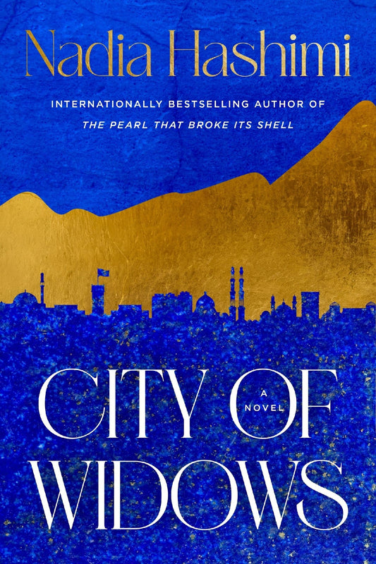 City Of Widows - Nadia Hashimi
