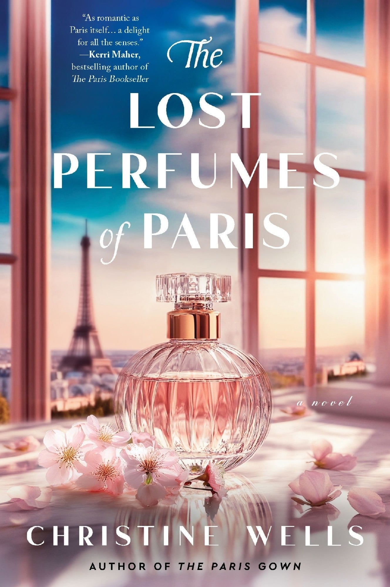 The Lost Perfumes Of Paris - Christine Wells