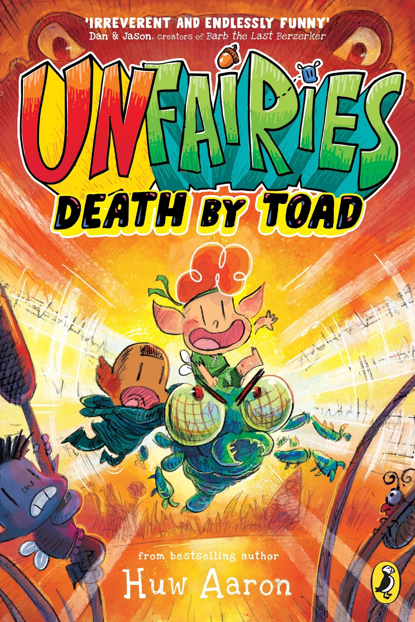 Unfairies: Death By Toad - Huw Aaron
