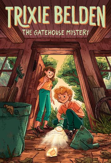 The Gatehouse Mystery: Trixie Belden - Julie Campbell