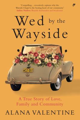 Wed By The Wayside