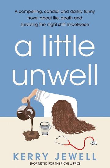 A Little Unwell - Kerry Jewell