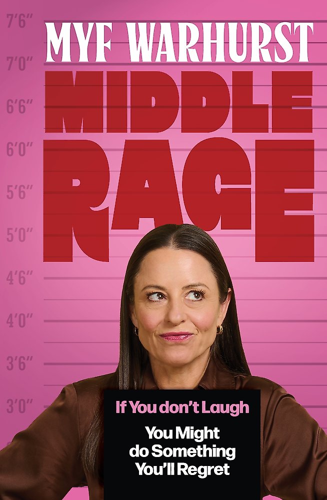 Middle Rage - Myf Warhurst