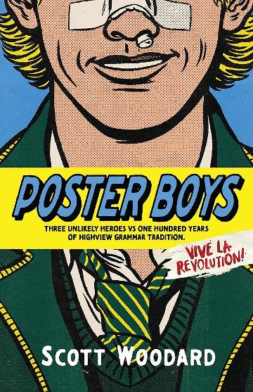 Poster Boys - Scott Woodard