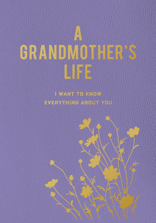 A Grandmother's Life
