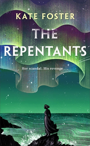 The Repentants - Kate Foster