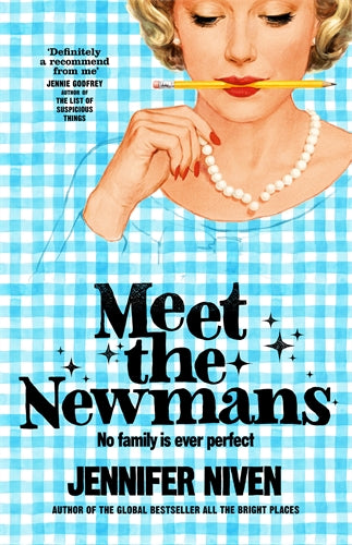Meet The Newmans - Jennifer Niven