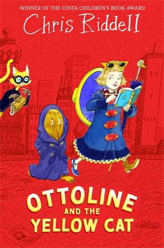 Ottoline And The Yellow Cat: Book 1