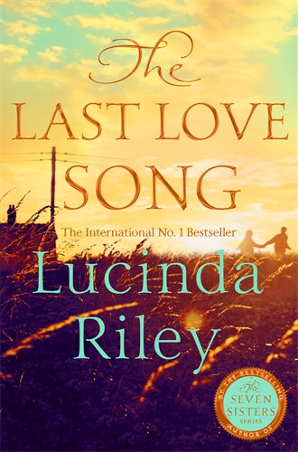 The Last Love Song - Lucinda Riley