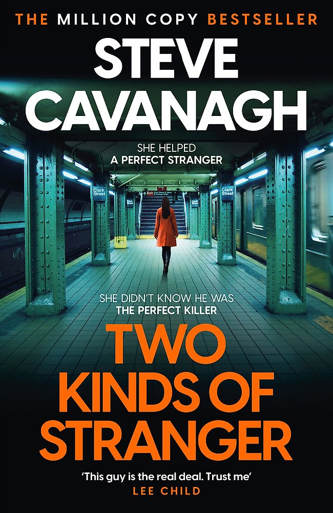 Two Kinds Of Stranger - Steve Cavanagh
