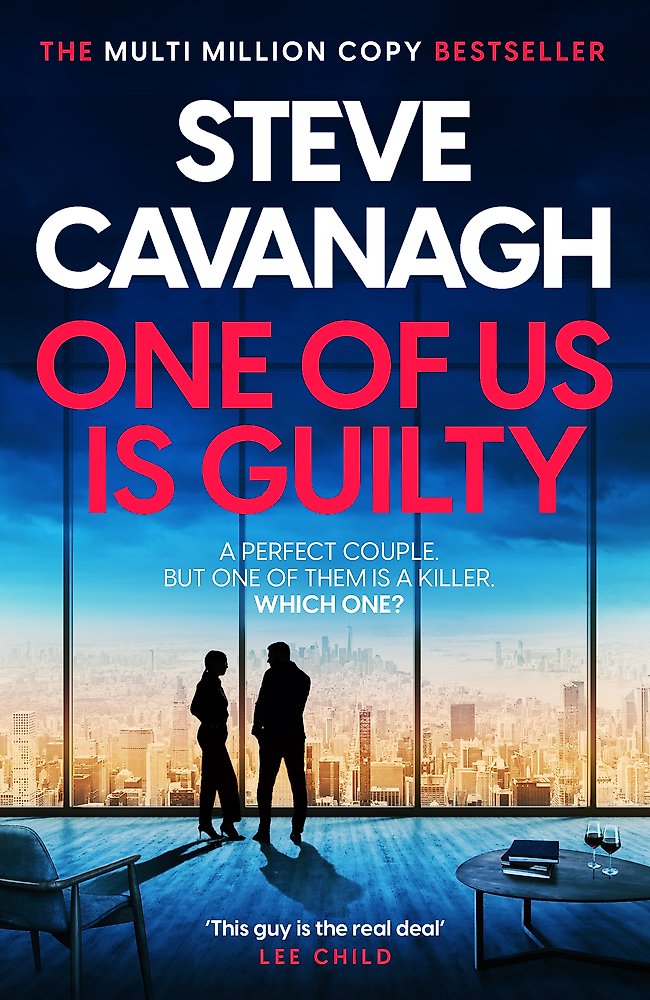 One Of Us Is Guilty - Steve Cavanagh