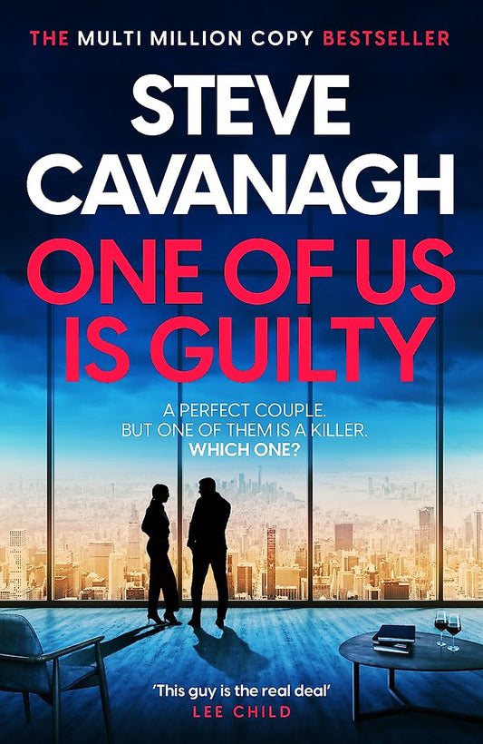One Of Us Is Guilty - Steve Cavanagh