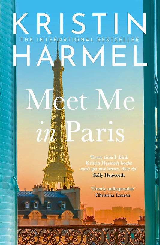 Meet Me In Paris - Kristen Harmel
