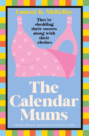 The Calendar Mums - Lauren K Mckellar
