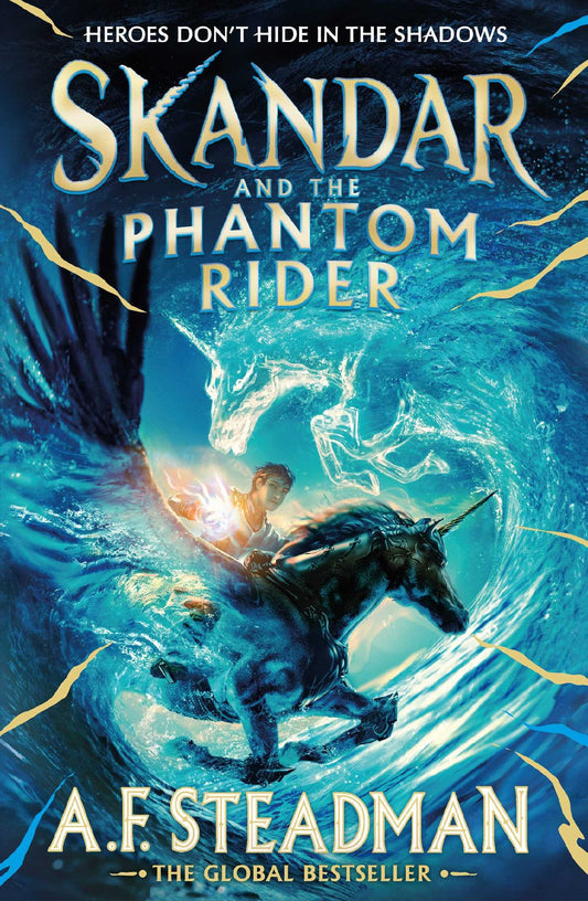 Skandar And The Phantom Rider - A F Steadman